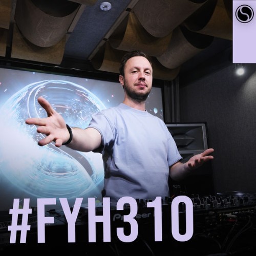 Andrew Rayel - Find Your Harmony Radioshow #310 - 2022