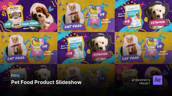 Intro Opening Pet Food Product Slideshow After Effects Project Files - VideoHive 56618970