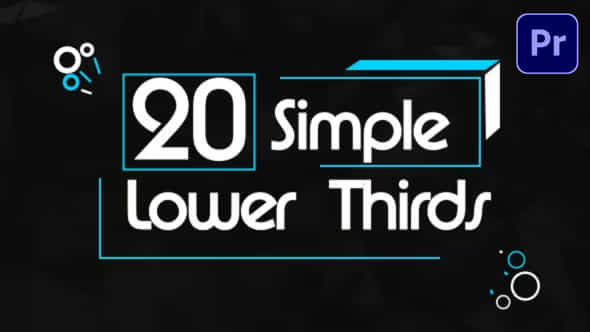 20 Simple Lower Thirds - VideoHive 54020266