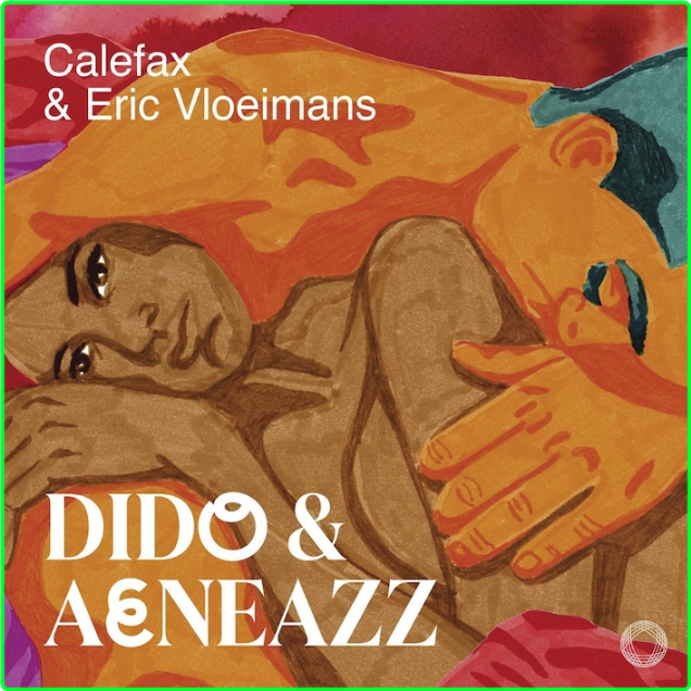 Calefax Reed Quintet & Eric Vloeimans Dido & Aeneazz (2019) 24 96 8cUmKCpT_o