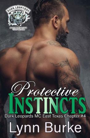 Protective Instincts  - Lynn Burke