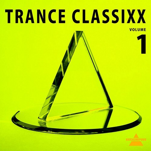 Trance Classixx. Vol 1 (2023)