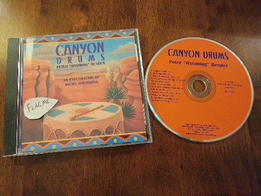 Peter Wyoming Bender-Canyon Drums An Exploration Of Native Drumming-CD-FLAC-1998-FLACME