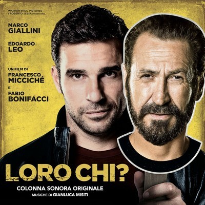 Loro chi? Soundtrack