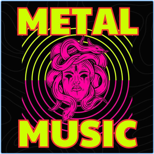 Various Artists - Metal Music (2024) [320 Kbps] 3WtAXrjY_o