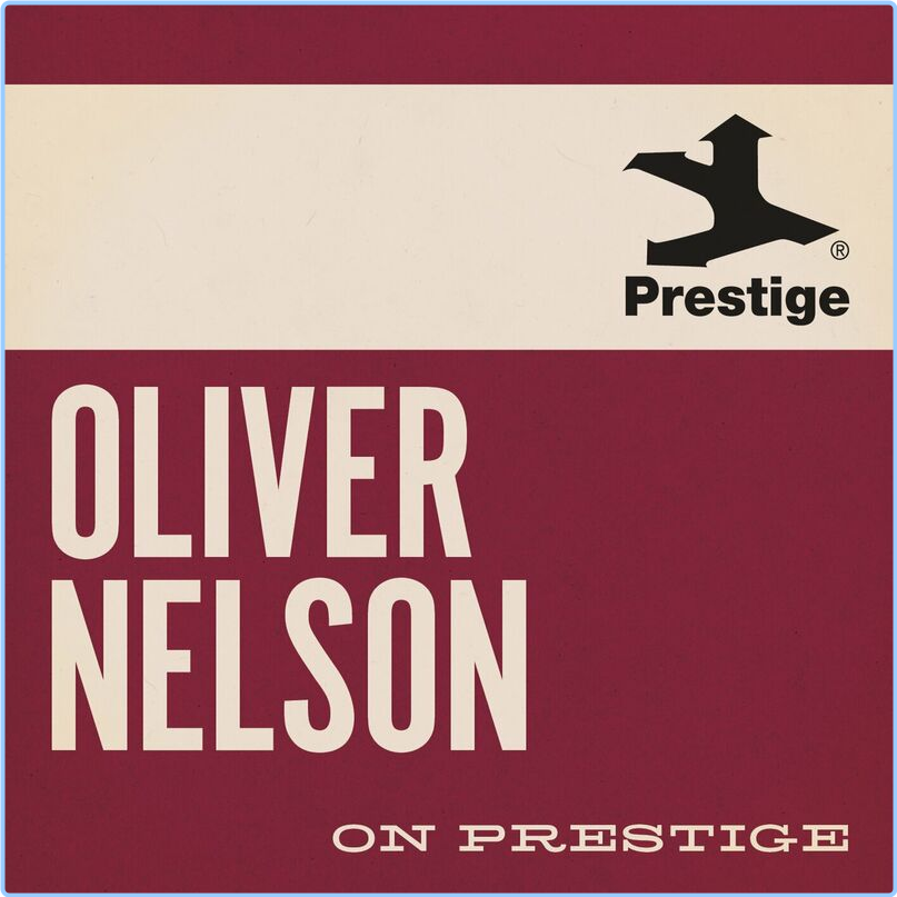 Oliver Nelson On Prestige (2024) [320 Kbps] BGAJDxm8_o