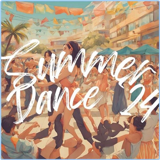 Various Artists - - Summer Dance '24 (2024) [320 Kbps] K9pYI9on_o