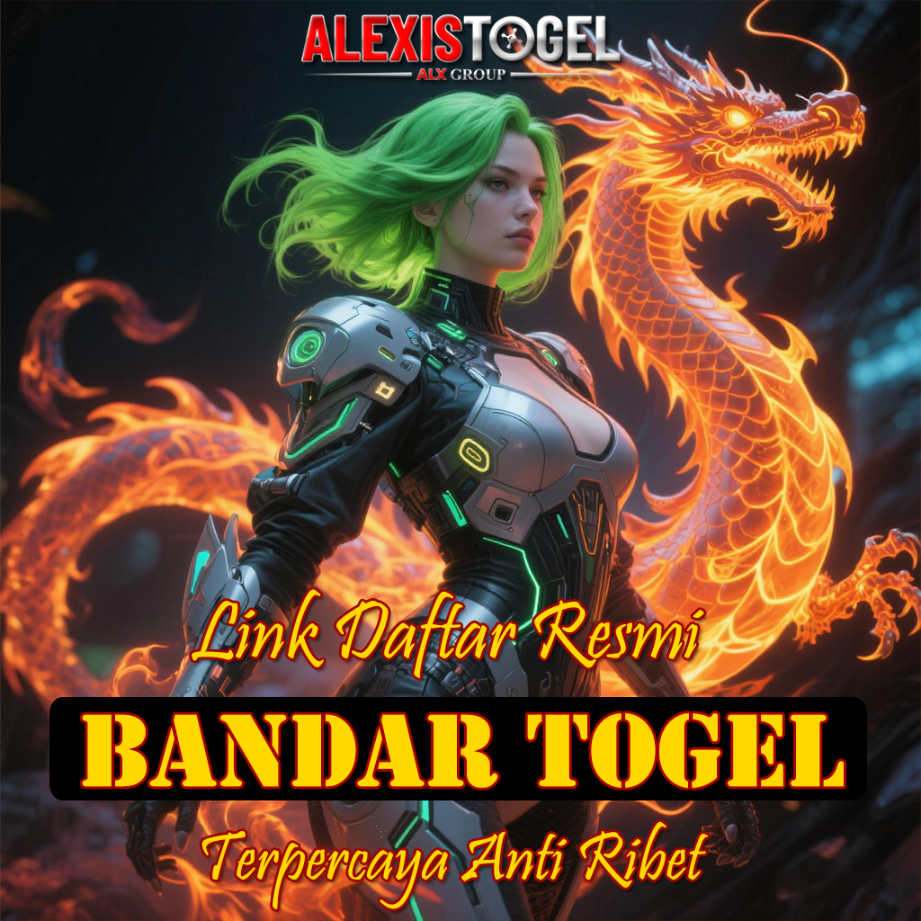 ALEXISTOGEL ▷ Link Daftar Resmi Bandar Togel Terpercaya Anti Ribet