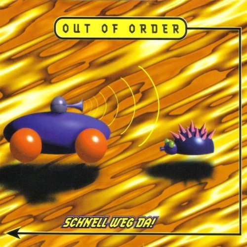 Out Of Order - Schnell weg da - 2008