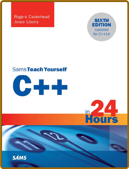 C In 24 Hours Sams Teach Yourself Rogers Cadenhead Jesse Liberty M7y0UfPG_o