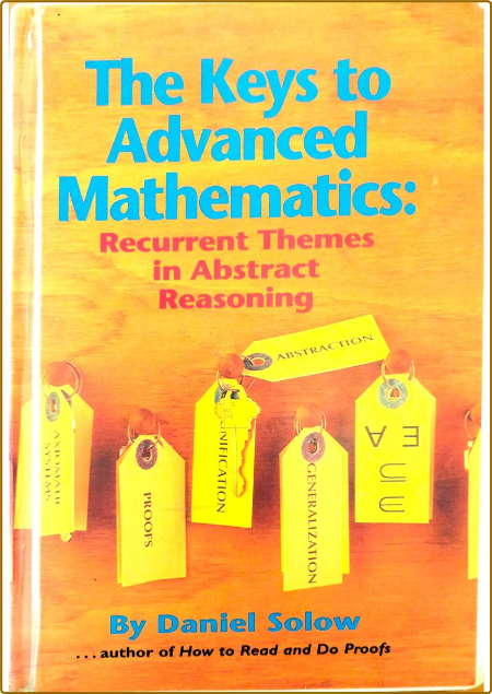 Solow D  The Keys to Advanced Mathematics   1995