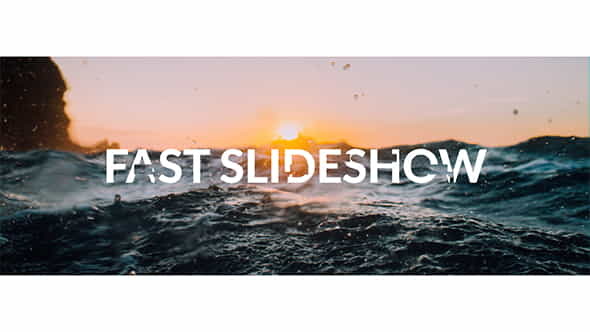 Fast Slideshow - VideoHive 19813615