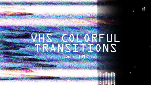 VHS Colorful Transitions - VideoHive 21897244