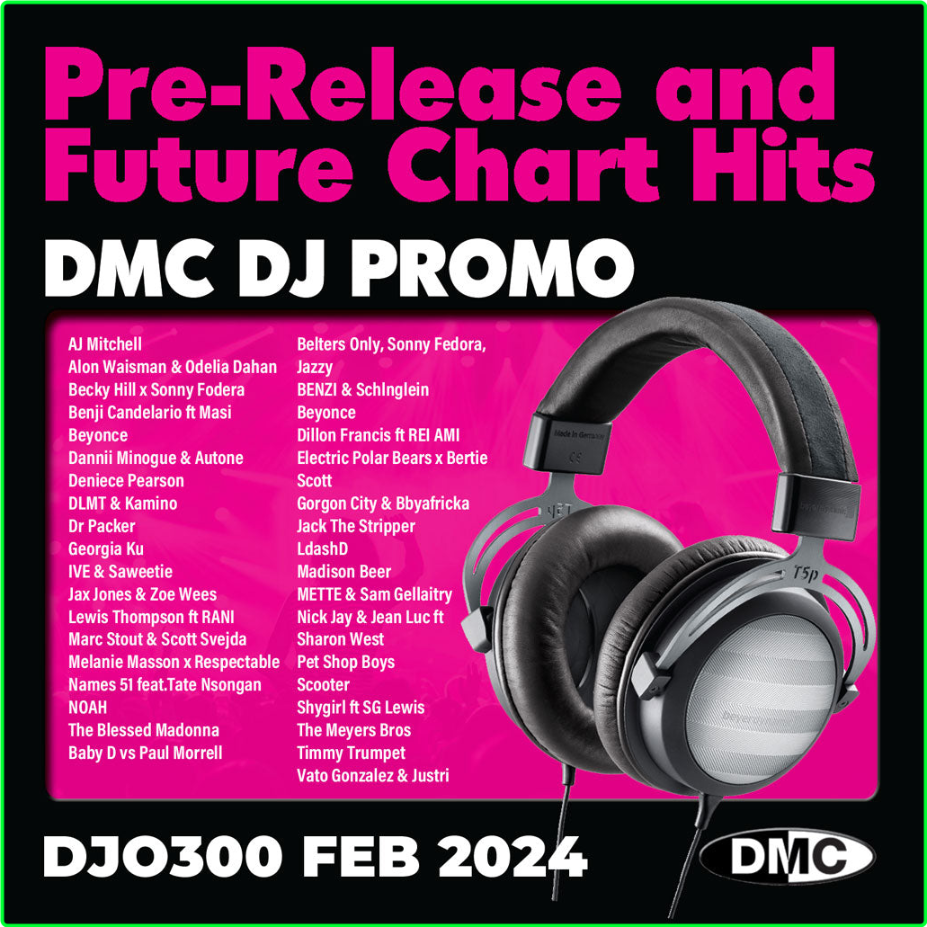 Various Artists - DMC DJ Promo 300 (2024) [320 Kbps] Bo1KDSkn_o