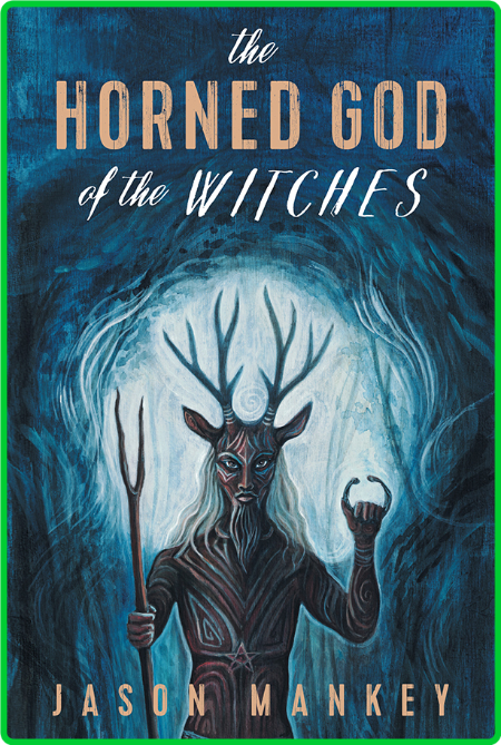 The Horned God of the Witches 4rGLi1bT_o