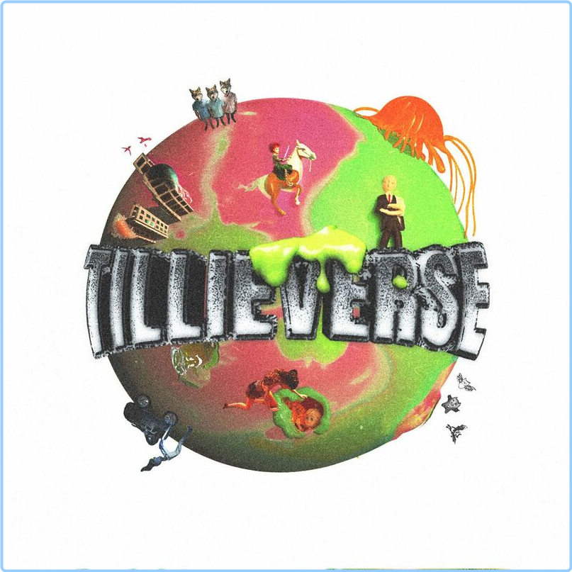 Tillie TiLLieverse (2024) [320 Kbps] 52fF8hEZ_o