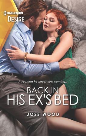 Back in His Ex's Bed - Joss Wood