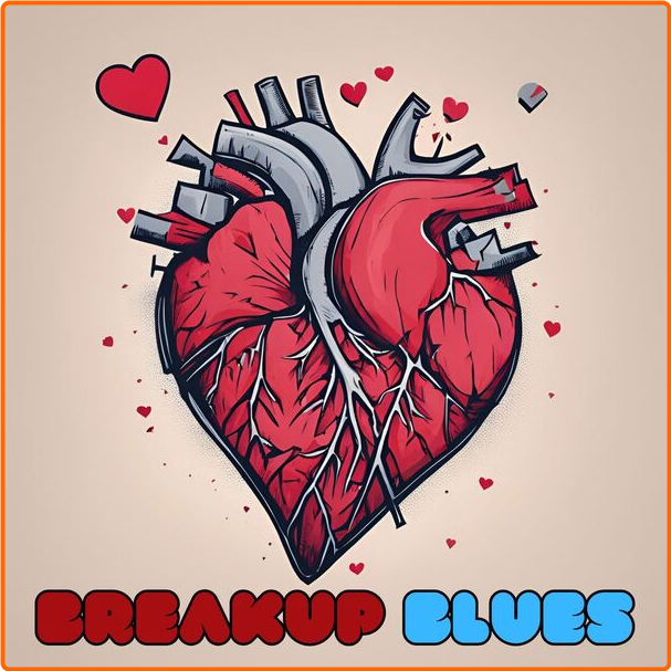 Various Artists - Breakup Blues (2024) [320 Kbps] 3hPlKoJb_o