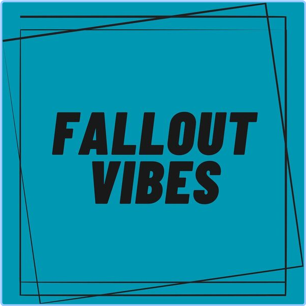 Various Artists - Fallout Vibes (2024) [320 Kbps] Lm1Nau4p_o