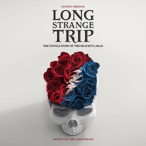 Grateful Dead - Long Strange Trip  (Highlights from the Motion Picture Soundtrack) - 2017