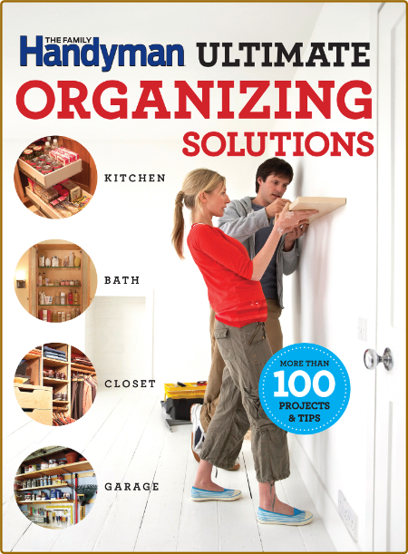 Family Handyman Ultimate Organizing Solutions RzMIzHLX_o