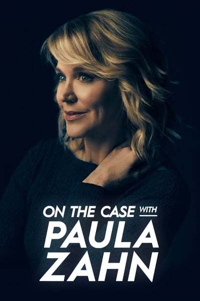 On the Case with Paula Zahn S23E03 Circled by Vultures 1080p HEVC x265-MeGusta
