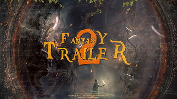 Fantasy Trailer 2 - VideoHive 21369633