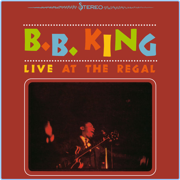 B B King Live At The Regal (1965) Blues Flac 24 192 PkMVN78E_o