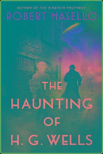 The Haunting of H  G  Wells