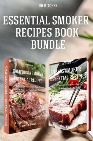 Essential Smoker Recipes Book Bundle - TOP 25 Texas Smoking Meat