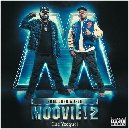 P-Lo - Moovie! 2  The Yeequel (2024) Mp3 320kbps  STU0XIAw_o