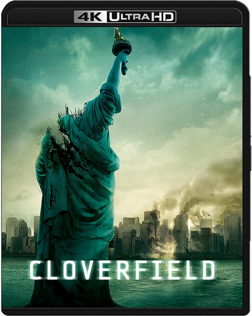 Projekt: Monster / Cloverfield (2008) MULTi.REMUX.2160p.UHD.Blu-ray.HDR.HEVC.TrueHD5.1-DENDA / LEKTOR i NAPISY PL