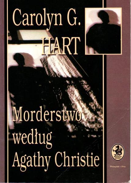 Carolyn G. Hart - Morderstwo według Agathy Christie