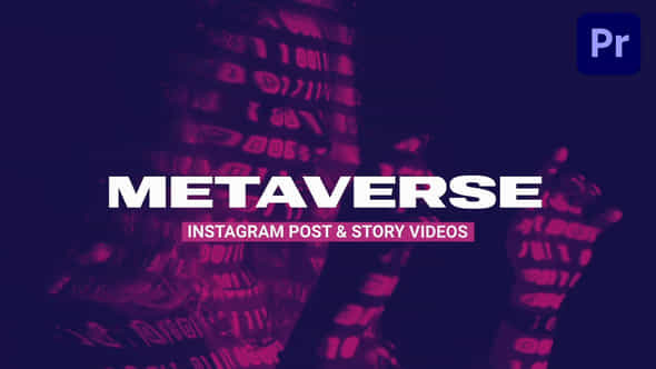 Metaverse Instagram Promotion - VideoHive 39986276