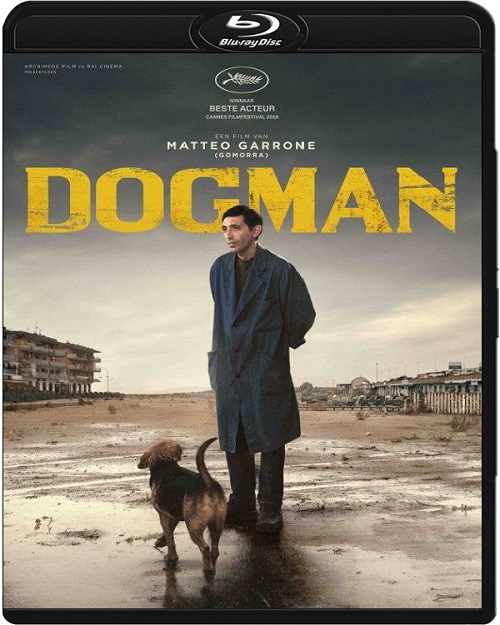 Dogman (2018) MULTi.1080p.BluRay.x264.DTS.AC3-DENDA / LEKTOR i NAPISY PL