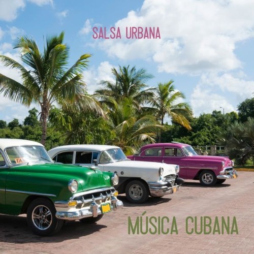 Musica Cubana - Salsa Urbana - 2022