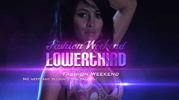 Fashion Weekend Lower Third - VideoHive 3894663