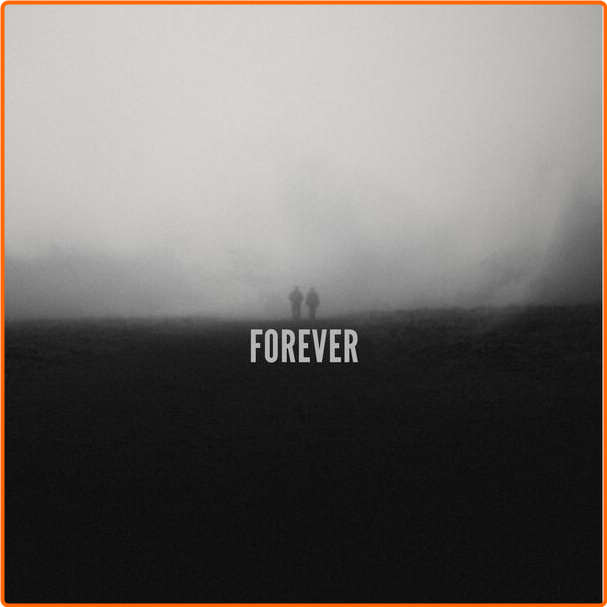 Various Artists - Forever (2024) [320 Kbps] BLvjivUS_o