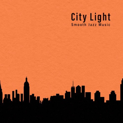 Noble Music Easy Listening Piano - City Light Smooth Jazz Music - 2021