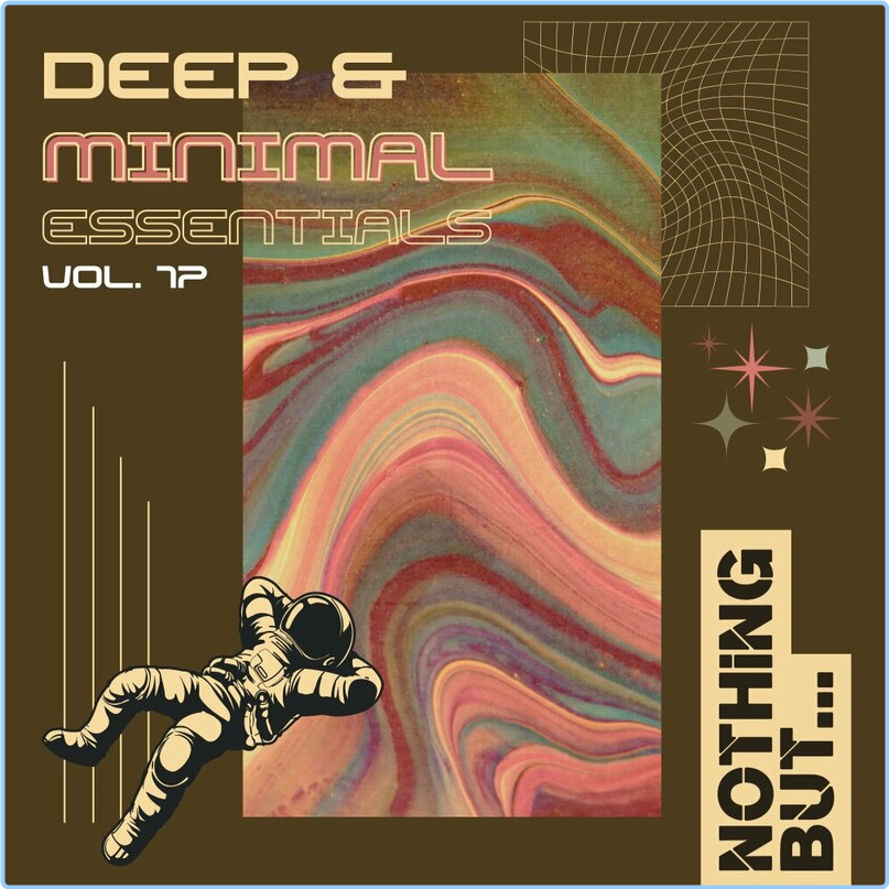 Various Artists - Nothing But Deep & Minimal Essentials Vol 17 (2024) [320 Kbps] EII3xqIg_o