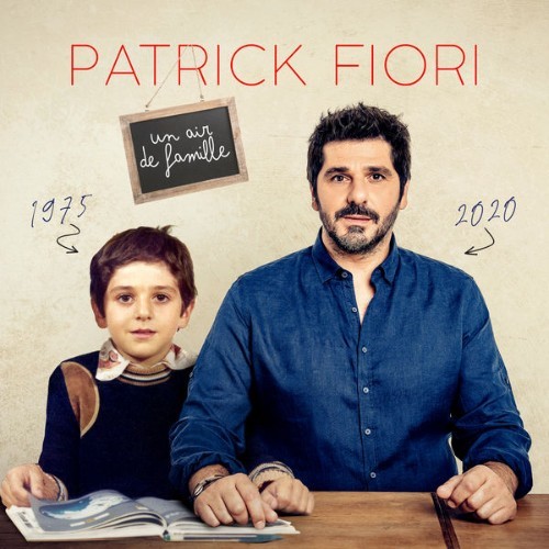 Patrick Fiori - Un air de famille - 2020