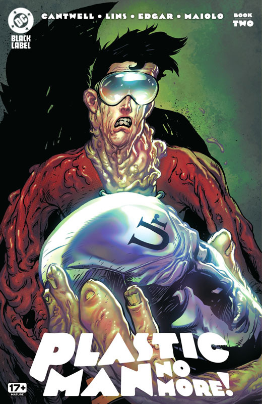 Plastic Man No More! #1-3 (2024-2025)