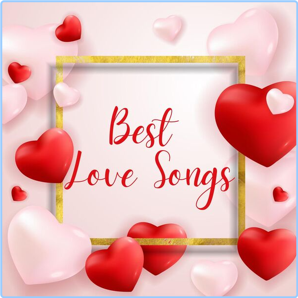 Various Artists - Best Love Songs (2024) [320 Kbps] BaGLydk4_o