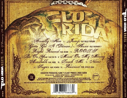 Flo Rida - R O O T S (2009) [CD FLAC]