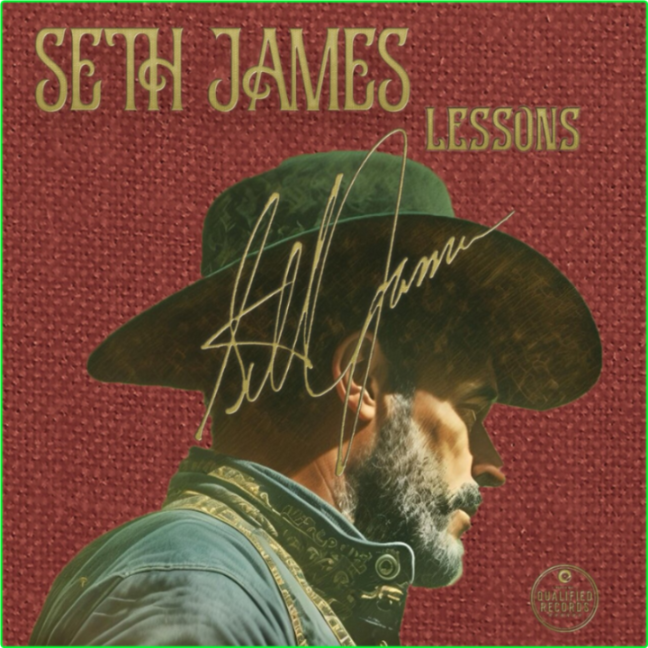 Seth James Lessons (2024) WEB [FLAC] 16BITS 44 1KHZ Wxwphmuy_o