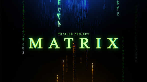 Matrix Trailer - VideoHive 34467182