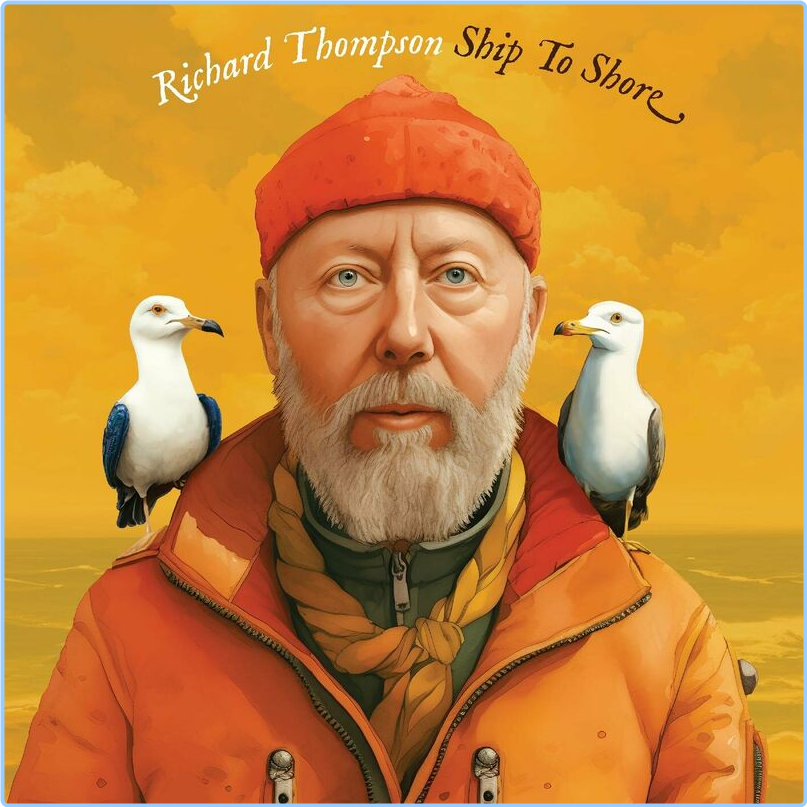 Richard Thompson Ship To Shore (2024) [320 Kbps] GMeUfjJJ_o