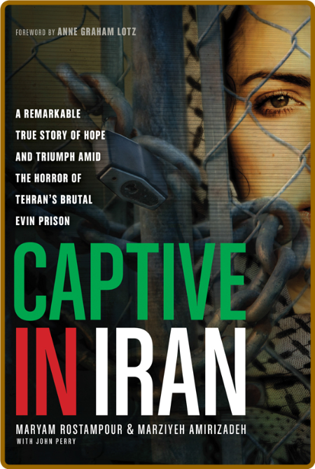 Captive in Iran  YkQ08MPC_o