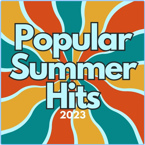 Various Artists - Popular Summer Hits (2023) (2024) [320 Kbps] [PMEDIA] ⭐️ WhhZ2G88_o