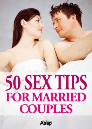 Sex Tips for Married Couples
